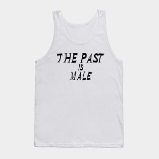 the past is male Tank Top